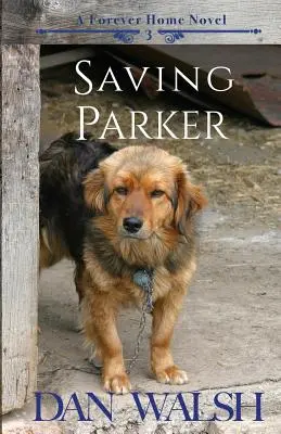 Die Rettung von Parker - Saving Parker