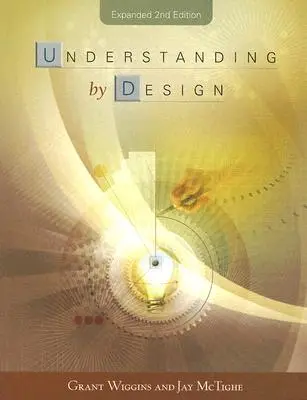 Verstehen durch Gestalten - Understanding by Design