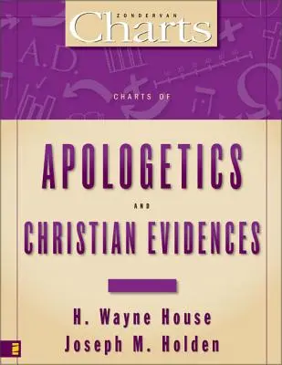 Tabellen zur Apologetik und zu christlichen Beweisen - Charts of Apologetics and Christian Evidences