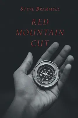 Red Mountain Schnitt - Red Mountain Cut
