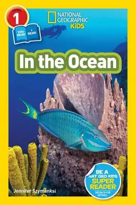National Geographic Readers: Im Ozean (L1/Co-Reader) - National Geographic Readers: In the Ocean (L1/Co-Reader)