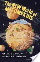 Die neue Welt von MR Tompkins: George Gamows Klassiker MR Tompkins als Taschenbuch - The New World of MR Tompkins: George Gamow's Classic MR Tompkins in Paperback