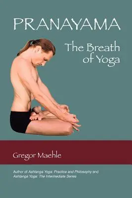 Pranayama der Atem des Yoga - Pranayama the Breath of Yoga