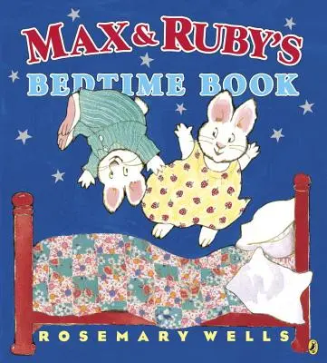 Max und Rubys Gute-Nacht-Buch - Max and Ruby's Bedtime Book