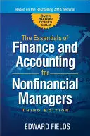 Die Grundlagen des Finanz- und Rechnungswesens für Nicht-Finanzmanager - The Essentials of Finance and Accounting for Nonfinancial Managers