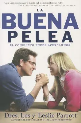 La Buena Pelea: El conflicto puede acercarnos = Der gute Kampf - La Buena Pelea: El conflicto puede acercarnos = The Good Fight