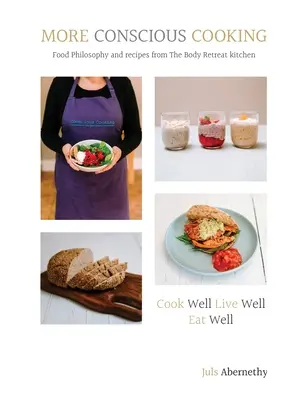 Bewusster kochen - More Conscious Cooking