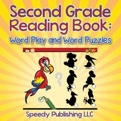 Lesebuch für die zweite Klasse: Wortspiele und Wortpuzzles - Second Grade Reading Book: Word Play and Word Puzzles