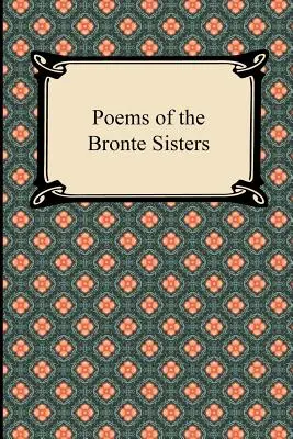 Gedichte der Bronte-Schwestern - Poems of the Bronte Sisters