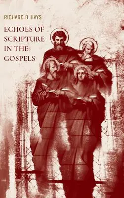 Anklänge an die Schrift in den Evangelien - Echoes of Scripture in the Gospels