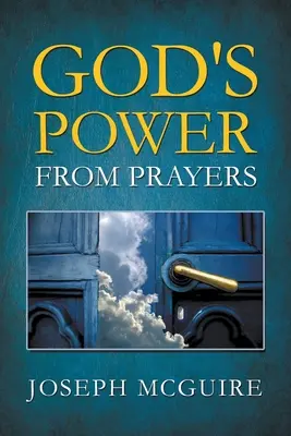 Gottes Kraft aus Gebeten - God's Power From Prayers