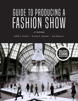 Anleitung zum Produzieren einer Modenschau: Bundle Buch + Studio Access Card [Mit Zugangscode] - Guide to Producing a Fashion Show: Bundle Book + Studio Access Card [With Access Code]