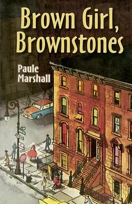 Braunes Mädchen, Braunsteine - Brown Girl, Brownstones