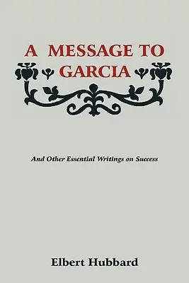 Eine Nachricht an Garcia - A Message to Garcia