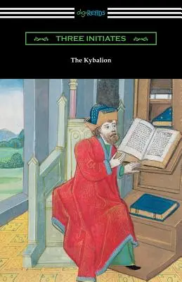 Das Kybalion - The Kybalion