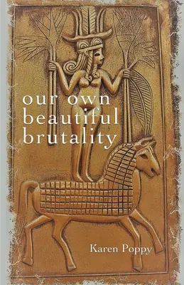 Unsere eigene schöne Brutalität - our own beautiful brutality