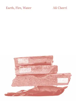 Ali Cherri: Erde, Feuer, Wasser - Ali Cherri: Earth, Fire, Water