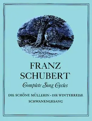 Vollständige Liederzyklen - Complete Song Cycles