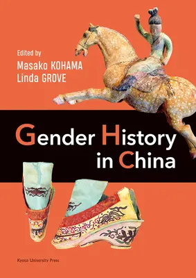 Geschichte der Geschlechter in China - Gender History in China