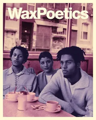 Wax Poetics Journal Ausgabe 68 (Taschenbuch): Digable Planets s/w P.M. Dawn - Wax Poetics Journal Issue 68 (Paperback): Digable Planets b/w P.M. Dawn