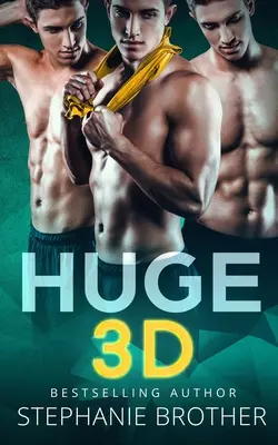 Huge 3D: Eine Mfmm Menage Stiefbruder-Romanze - Huge 3D: A Mfmm Menage Stepbrother Romance