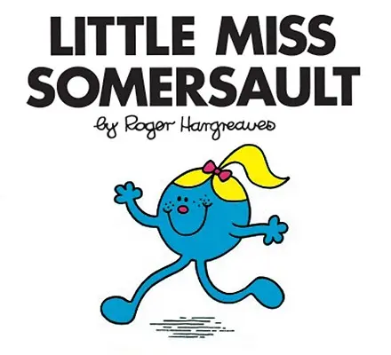 Kleines Fräulein Purzelbaum - Little Miss Somersault