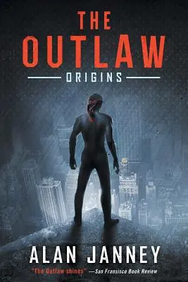 Der Geächtete: Die Ursprünge - The Outlaw: Origins