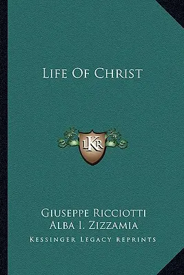 Das Leben von Christus - Life of Christ