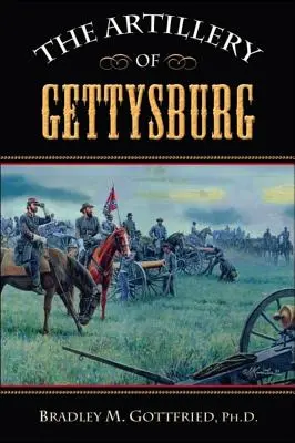 Die Artillerie von Gettysburg - The Artillery of Gettysburg