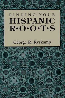 Finden Sie Ihre hispanischen Wurzeln - Finding Your Hispanic Roots