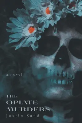 Die Opiatenmorde - The Opiate Murders