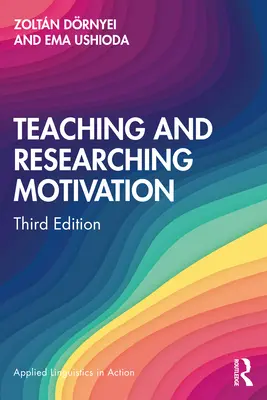 Lehren und Forschen zur Motivation - Teaching and Researching Motivation