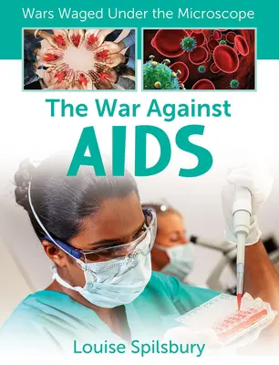 Der Krieg gegen AIDS - The War Against AIDS