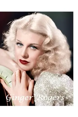 Ginger Rogers: Die schockierende Wahrheit! - Ginger Rogers: The Shocking Truth!