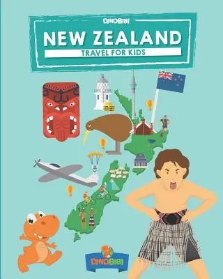 Neuseeland: Reisen für Kinder: Neuseeland spielerisch entdecken - New Zealand: Travel for kids: The fun way to discover New Zealand