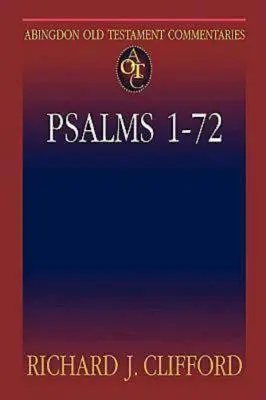 Abingdon-Kommentare zum Alten Testament: Psalmen 1-72 - Abingdon Old Testament Commentaries: Psalms 1-72