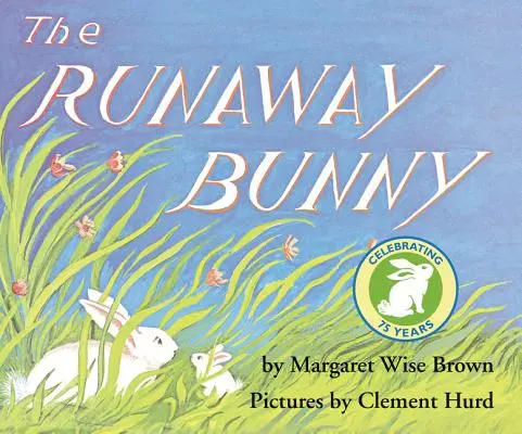 Der entlaufene Hase - The Runaway Bunny