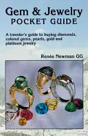 Gem & Jewelry Pocket Guide - Ein Reiseführer für den Kauf von Diamanten, Farbedelsteinen, Perlen, Gold- und Platinschmuck - Gem & Jewelry Pocket Guide - A Traveler's Guide to Buying Diamonds, Colored Gems, Pearls, Gold & Platinum Jewelry