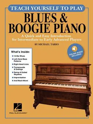 Bringen Sie sich selbst bei, Blues & Boogie Piano zu spielen: Eine schnelle und einfache Einführung für mittlere bis fortgeschrittene Spieler [mit Zugangscode] - Teach Yourself to Play Blues & Boogie Piano: A Quick and Easy Introduction for Intermediate to Early Advanced Players [With Access Code]