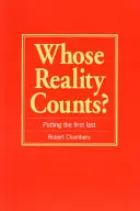 Wessen Wirklichkeit zählt? Das Erste zuletzt setzen - Whose Reality Counts?: Putting the First Last