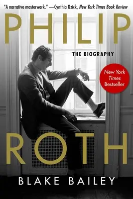 Philip Roth: Die Biographie - Philip Roth: The Biography