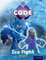 Projekt X Code: Gefrier-Eis-Kampf - Project X Code: Freeze Ice Fight