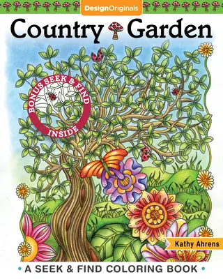 Landgarten-Malbuch: Ein Such- und Finde-Malbuch - Country Garden Coloring Book: A Seek & Find Coloring Book