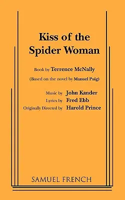 Der Kuss der Spinnenfrau - Kiss of the Spider Woman