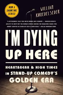I'm Dying Up Here: Herzschmerz und Höhenflüge in der goldenen Ära der Stand-Up-Comedy - I'm Dying Up Here: Heartbreak and High Times in Stand-Up Comedy's Golden Era