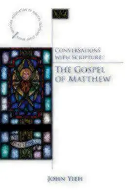 Gespräche mit der Heiligen Schrift - Das Matthäus-Evangelium - Conversations with Scripture - The Gospel of Matthew