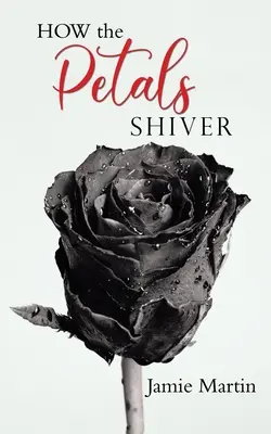 WIE die PETALEN ZITTERN - HOW the PETALS SHIVER