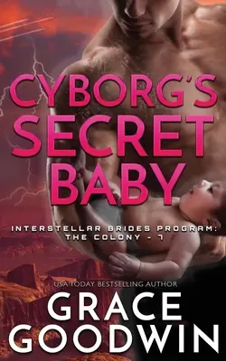 Cyborgs geheimes Baby - Cyborg's Secret Baby