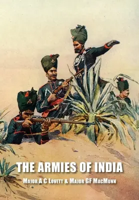 Die Armeen Indiens - The Armies of India