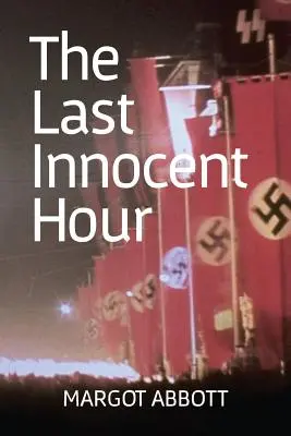 Die letzte unschuldige Stunde - The Last Innocent Hour